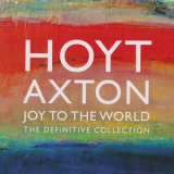 Hoyt Axton - Joy to the World - The Definitive Collection '2022