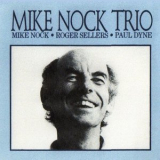 Mike Nock Trio - Beautiful Friendship '1989