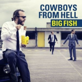 Cowboys From Hell - Big Fish '2012