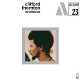 Clifford Thornton - Ketchaoua '1969