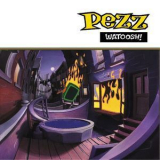 Pezz - Watoosh! '1999