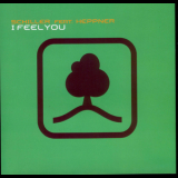Schiller - I Feel You '2003