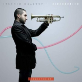 Ibrahim Maalouf - Diachronism '2009