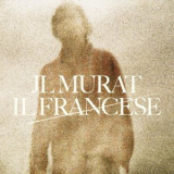 Jean-Louis Murat - Il Francese '2018