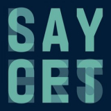 Saycet - Layers '2021