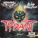 Tyrant - Blind Revolution '1988