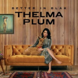 Thelma Plum - Better In Blak '2020