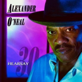 Alexander ONeal - Hearsay 30 '2019