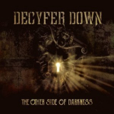 Decyfer Down - Other Side of Darkness '2016