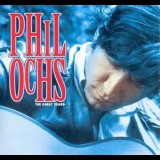 Phil Ochs - The Early Years '2000