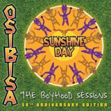 Osibisa - Sunshine Day : The Boyhood Sessions '2020