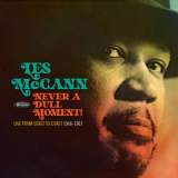 Les McCann  - Never A Dull Moment! (Live From Coast To Coast 1966-1967) '2023