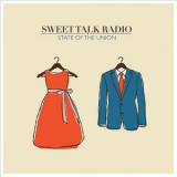 Sweet Talk Radio - State of the Union '2012