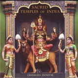 Chinmaya Dunster - Sacred Temples Of India '2002