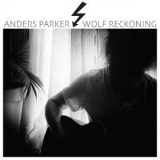 Anders Parker - Wolf Reckoning '2021