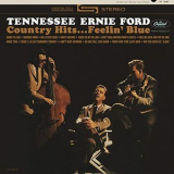 Tennessee Ernie Ford - Country Hits...Feelin Blue '1964