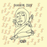 Samantha Crain - Kinda '2017