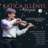 Katica Illenyi - Katica Illenyi & Friends '2017