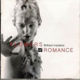Flowers Of Romance - Brilliant Mistakes '1997