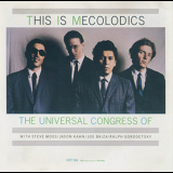 Universal Congress Of - This Is Mecolodics '1988