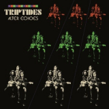 Triptides - Alter Echoes '2021