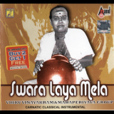 T. H. Vinayak Ram & Mahaperiyava Group - Swara Laya Mela '2004
