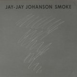 Jay-Jay Johanson - Smoke '2019