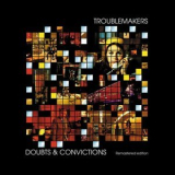 Troublemakers - Doubts & Convictions '2000