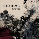 Black Flower - Future Flora '2019