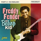 Freddy Fender - El Bebop Kid, Pt. 2 '2020