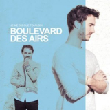 Boulevard des airs - Je me dis que toi aussi '2019