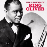 King Oliver - The Legend of King Oliver '2020