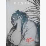 Danae - Good Fruit '2021