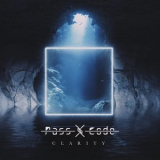 PassCode - CLARITY '2019