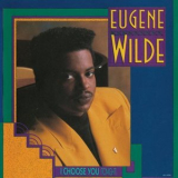 Eugene Wilde - I Choose You (Tonight) '2019