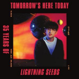 The Lightning Seeds - Tomorrow's Here Today '2024