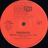 Frederick - Gentle (Calling Your Name) '1984