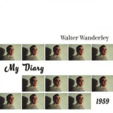 Walter Wanderley - My Diary 1959 '2021