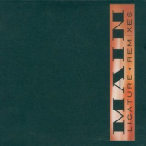 Main - Ligature * Remixes '1995