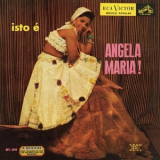 Angela Maria - Isto e Angela Maria '2019