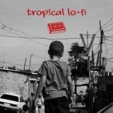 Rico Manzano - Trop!cal Lo-fi '2021