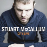 Stuart McCallum - City Live '2017