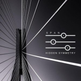 Hidden Symmetry - Span '2021