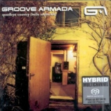 Groove Armada - Goodbye Country (Hello Nightclub) '2001