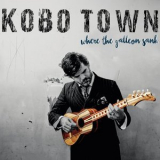 Kobo Town - Where the Galleon Sank '2017