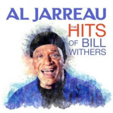 Al Jarreau - The HITS Of Bill Withers '2021