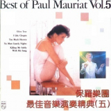 Paul Mauriat - The Best Of Paul Mauriat Vol.5 '2004