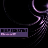 Billy Eckstine - Great! '2019