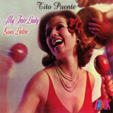 Tito Puente - My Fair Lady Goes Latin '1964