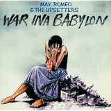 Max Romeo & The Upsetters - War Ina Babylon '1976